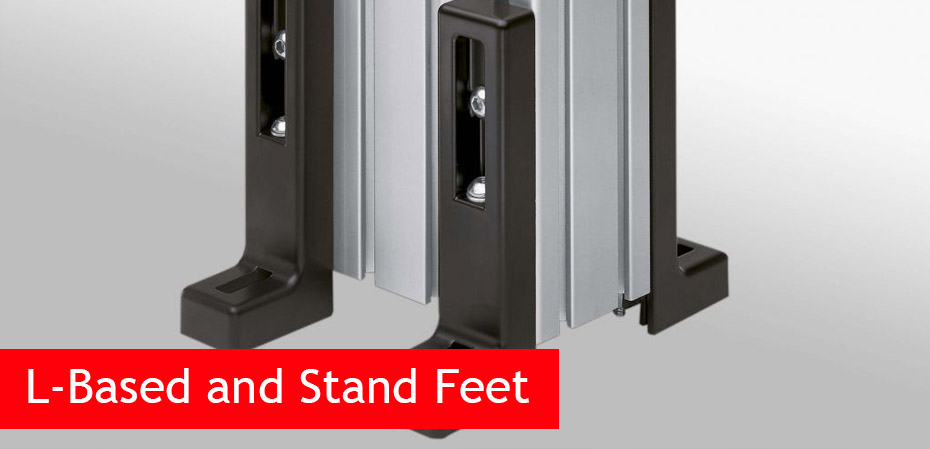 L-Based and Stand Feet